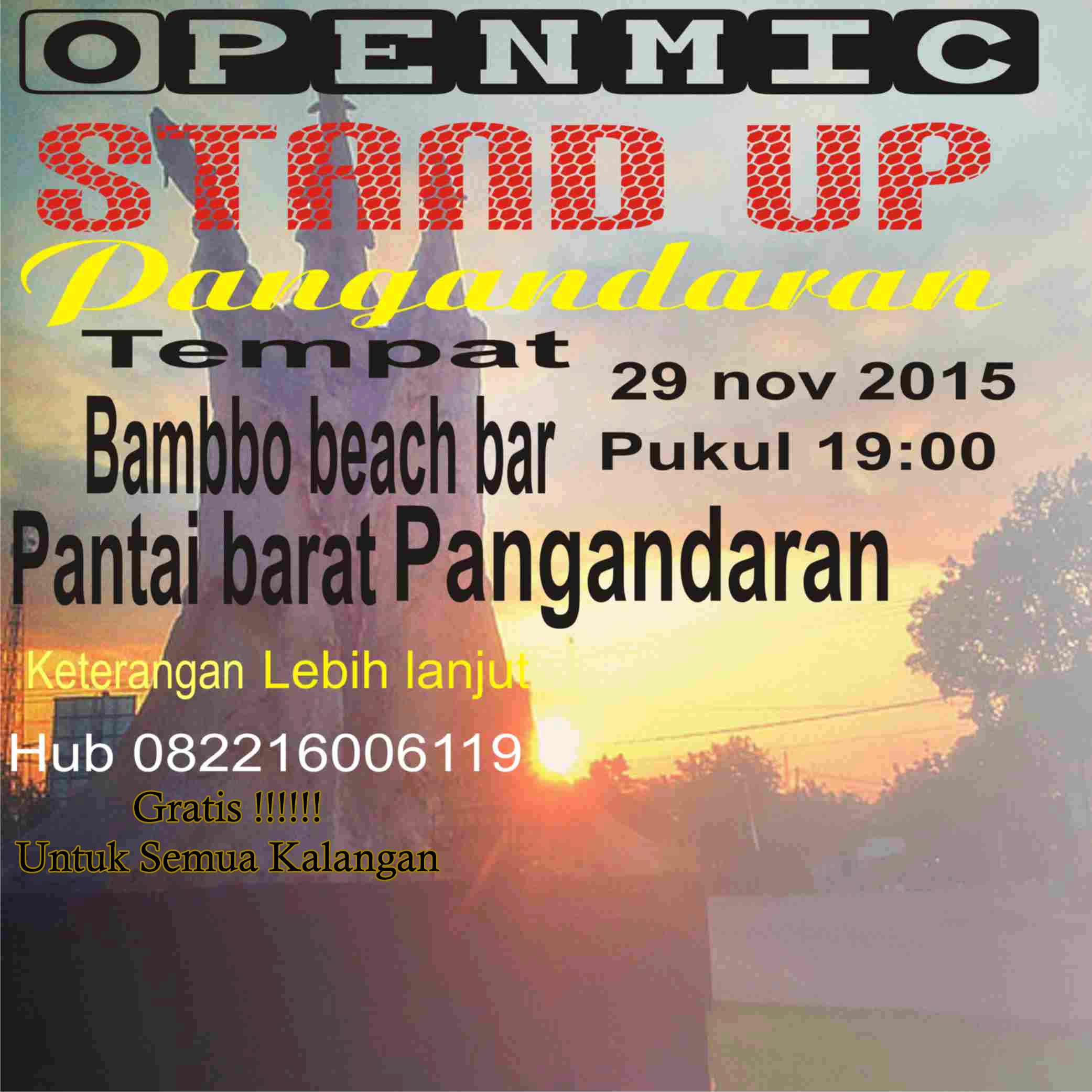 Open Mic Stand Up Pangandaran